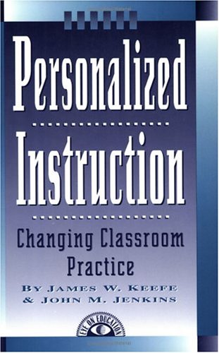 9781883001865: Personalized Instruction: Changing Classroom Practice