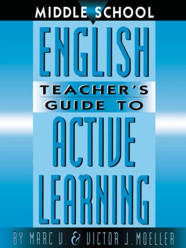 Beispielbild fr Middle School English Teacher's Guide to Active Learning zum Verkauf von Blackwell's