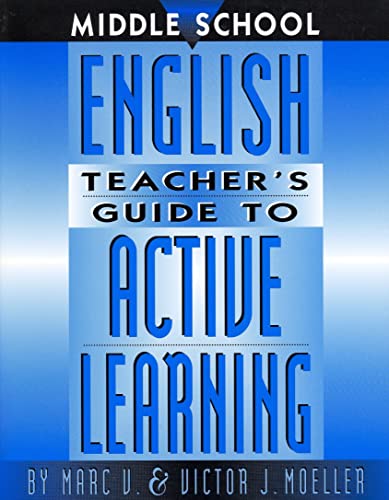 9781883001872: Middle School English Teacher's Guide to Active Learning