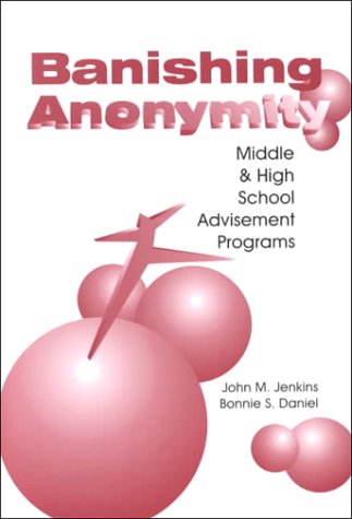 Banishing Anonymity (9781883001971) by Jenkins, John M.; Daniel, Bonnie S.