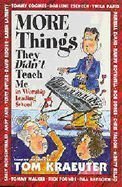 Stock image for More Things They Didn't Teach Me in Worship Leading School for sale by Better World Books