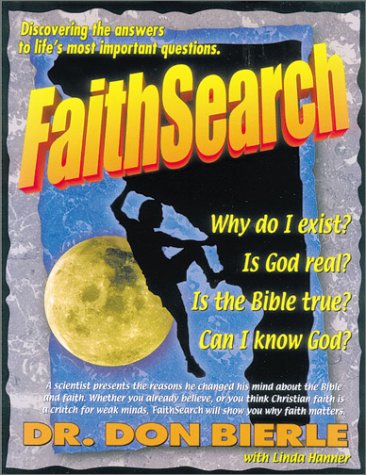 Stock image for FaithSearch : Discovering the Answers to Life's Most Important Questions for sale by Better World Books