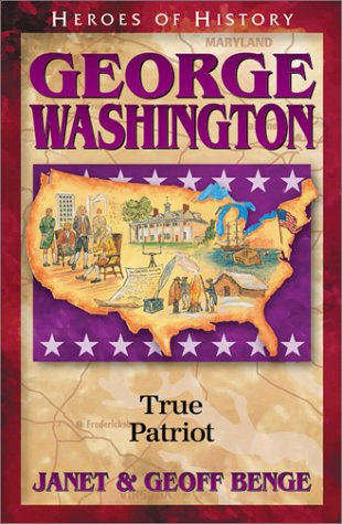 9781883002817: George Washington: Father of a New Nation (Heroes of History)