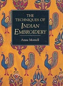 9781883010089: The Techniques of Indian Embroidery