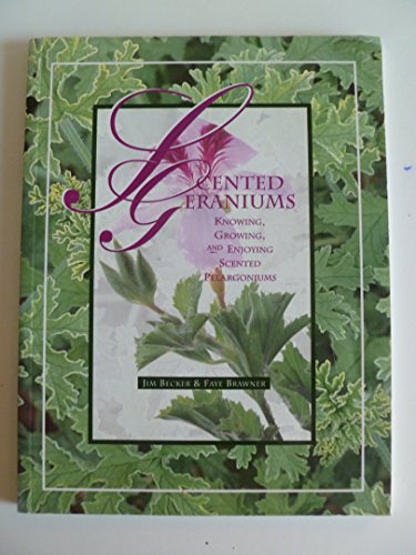 Beispielbild fr Scented Geraniums zum Verkauf von Jenson Books Inc