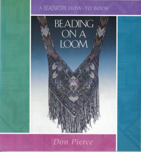 Imagen de archivo de Beading on a Loom ("Beadwork" How to) a la venta por Reuseabook