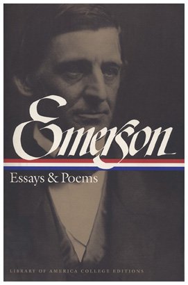 Imagen de archivo de Ralph Waldo Emerson : Essays & Poems (Library of America College Editions) a la venta por HPB-Diamond