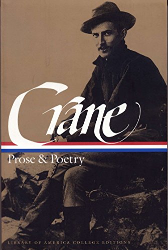 9781883011390: Stephen Crane: Prose & Poetry (Loa #18): Maggie: A Girl of the Streets / The Red Badge of Courage / Stories, Sketches, Journalism / The Black Riders & War Is Kind