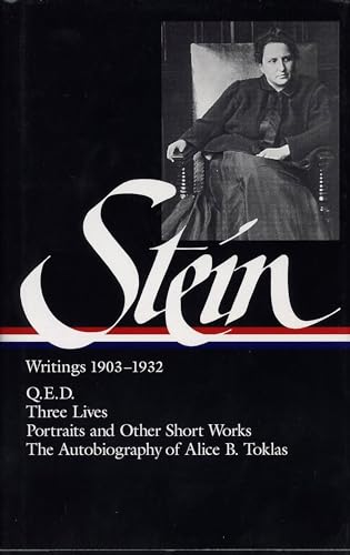 Beispielbild fr Writings 1903-1935: QED; Portraits and Other Short Works; The Autobiography of Alice B. Toklas. Plus Volume Two: Writings 1932-1946: Stanzas in Meditation, Lectures in America, The Geographical History of America, Ida, Brewsie and Willie, and Other Works zum Verkauf von J. HOOD, BOOKSELLERS,    ABAA/ILAB