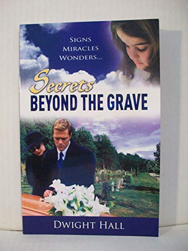 Imagen de archivo de Secrets Beyond the Grave a la venta por Wonder Book