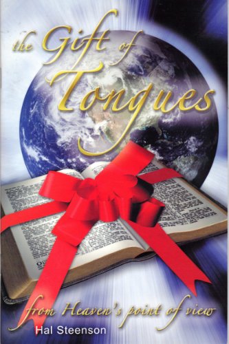Imagen de archivo de A Gift of Tongues from Heaven's Point of View a la venta por SecondSale
