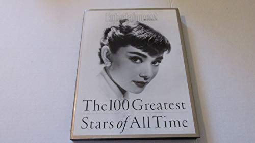 Stock image for Entertainment Weekly: The 100 Greatest Movie Stars of All Time for sale by ThriftBooks-Atlanta
