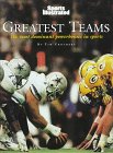 Imagen de archivo de Sports Illustrated Greatest Teams a la venta por Better World Books