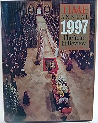 Stock image for Time Annual 1997 : The Year in Review for sale by Better World Books