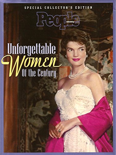 Stock image for Unforgettable Women of the Century - Special Collector's Edition for sale by Jeff Stark