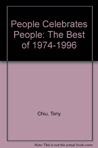 Stock image for People Celebrates People: The Best of 1974-1996 for sale by ThriftBooks-Dallas