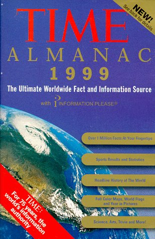 Beispielbild fr 1999 TIME/Information Please Almanac: From the experts at Information Please & TIME Magazine zum Verkauf von Wonder Book