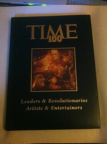 Beispielbild fr Time 100 Leaders and Revolutionaries, Artists and Entertainers zum Verkauf von Better World Books