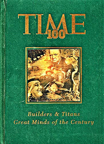 Stock image for Time 100: Builders & Titans : Great Minds of the Century (Time 100, 2) (v. 2) for sale by Nealsbooks