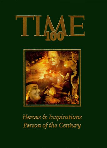 Stock image for Time 100: Heroes & Inspirations (Time Magazine) (v. 3) for sale by Librairie Th  la page