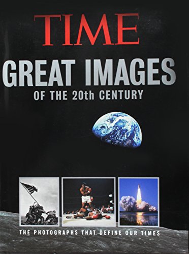 9781883013752: Great Images of the 20th Century: The Photographs That Define Our Times