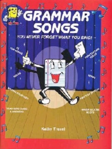 Grammar Songs (You Never Forget What You Sing)