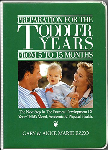 Stock image for Preparation for the Toddler Years for sale by Ergodebooks