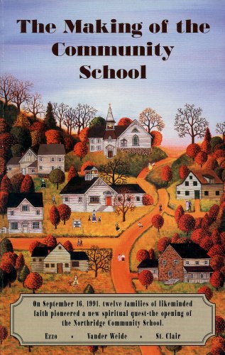 Stock image for The Making of the Community School for sale by Hawking Books
