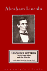 Lincoln's Letters: The Private Man and the Warrior (9781883049508) by Abraham Lincoln; Commuters Library