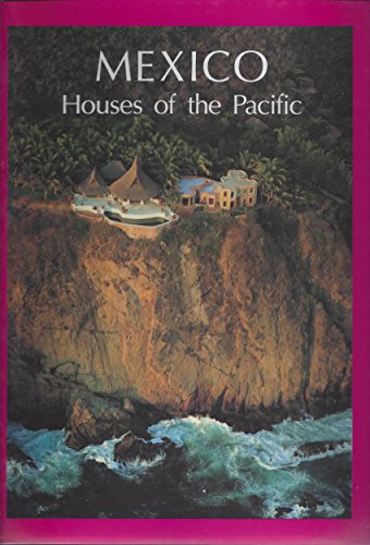 Beispielbild fr Mexico: Houses of the Pacific zum Verkauf von Maya Jones Books