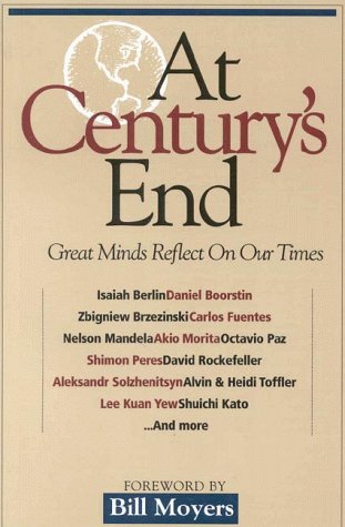 Stock image for At Century's End: Great Minds Reflect on Our Times for sale by The Book Spot