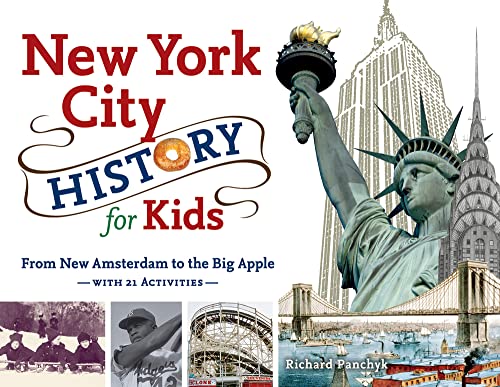 9781883052935: New York City History for Kids: From New Amsterdam to the Big Apple with 21 Activities Volume 44