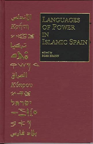 Languages of Power in Islamic Spain