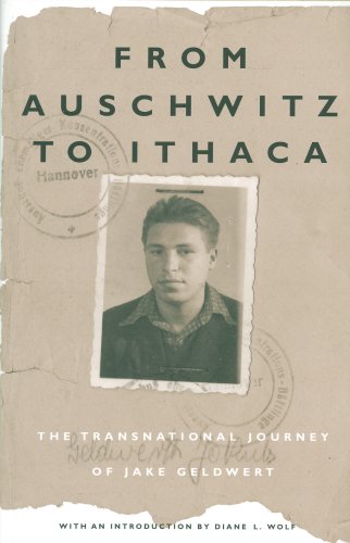 Beispielbild fr From Auschwitz to Ithaca: The Transnational Journey of Jake Geld zum Verkauf von ThriftBooks-Atlanta