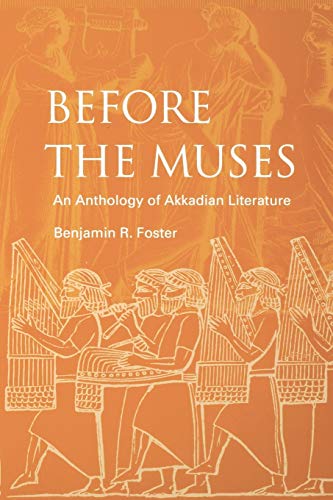Before the Muses - Foster, Benjamin R.