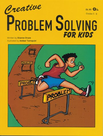 Stock image for Creative Problem Solving for Kids for sale by HPB-Diamond