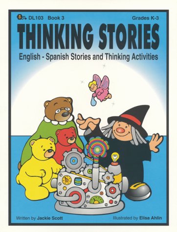 9781883055097: Thinking Stories, Book 3 - English-Spanish Stories and Thinking