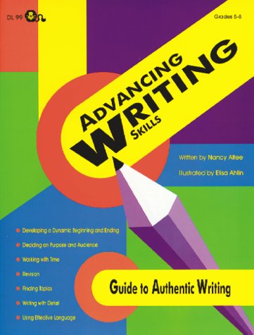 Stock image for Advancing Writing Skills - A Guide to Authentic Writing for sale by HPB-Red