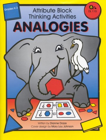 Stock image for Attribute Block Thinking Activities-Analogies for sale by ZBK Books