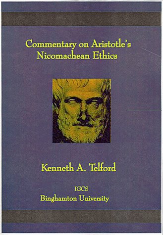 9781883058579: Commentary on Aristotle's Nicomachean Ethics (Global Academic Publishing)