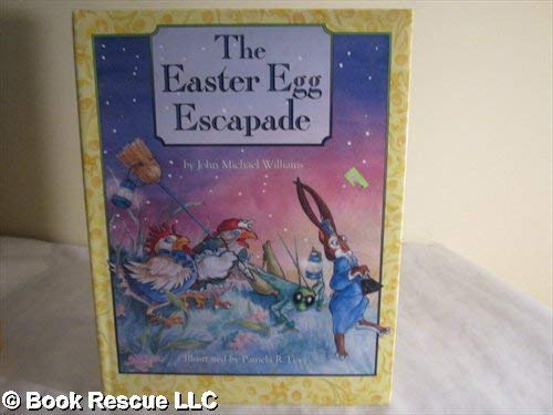 Imagen de archivo de The Easter Egg Escapade a la venta por Wonder Book