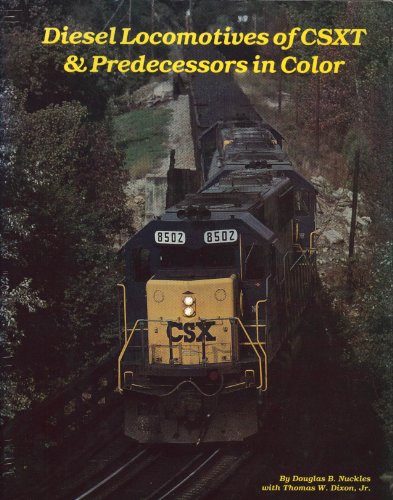 Beispielbild fr Diesel Locomotives of CSXT & Predecessors in Color zum Verkauf von Fahrenheit's Books