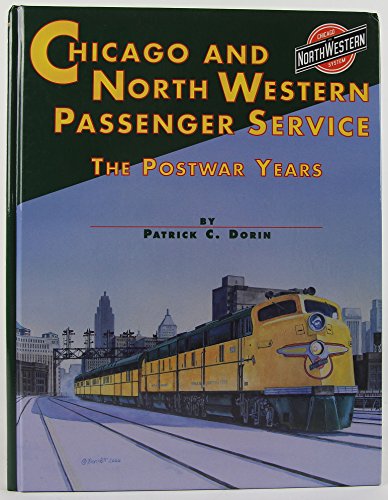 9781883089511: Chicago and North Western System Passenger Service: The Postwar Years