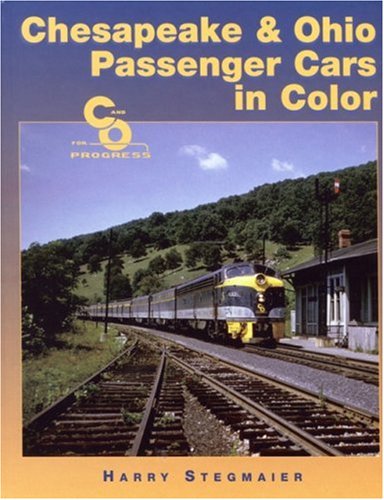 Chesapeake & Ohio Passenger Cars in Color