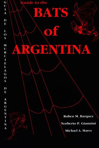 Stock image for Guide to the Bats of Argentina for sale by HPB-Emerald