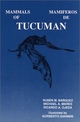 Beispielbild fr Mammals of Tucuman zum Verkauf von HPB-Emerald
