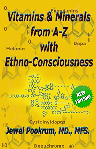 Beispielbild fr Vitamins and Minerals From A to Z with Ethno-Consciousness zum Verkauf von medimops