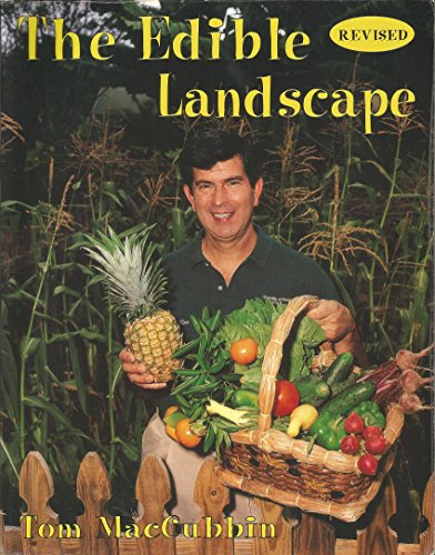 Stock image for The Edible Landscape for sale by Symbilbooks