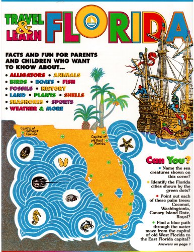 Stock image for Travel & Learn Florida: A Book for Traveling Families for sale by ThriftBooks-Dallas