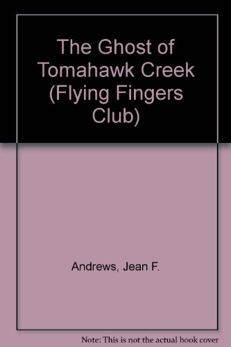 Beispielbild fr The Ghost of Tomahawk Creek zum Verkauf von ThriftBooks-Dallas